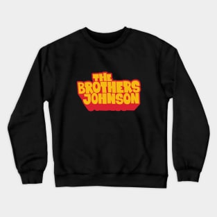 Get Da Funk Out Ma Face - The Johnson Brothers Crewneck Sweatshirt